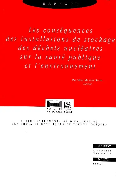 Les conséquences des installations de stockage des déchets nucléaires sur la santé publique et l'environnement