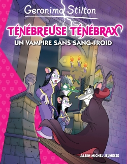 Géronimo Stilton Un vampire sans sang-froid