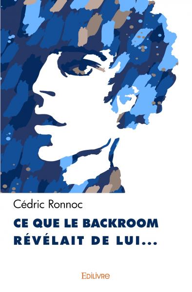 Ce que le backroom révélait...
