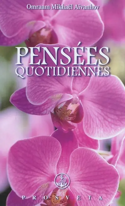 Pensées quotidiennes : 2011