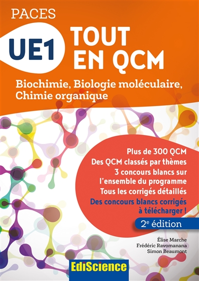 Tout en QCM, UE1 : PACES : biochimie, biologie moléculaire, chimie organique