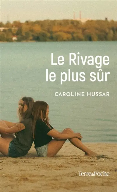 Le rivage le plus sûr