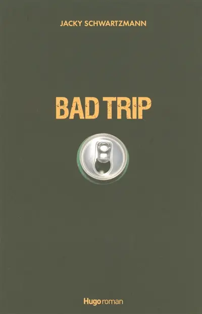 Bad trip