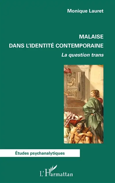 Malaise dans l'identité contemporaine : la question trans