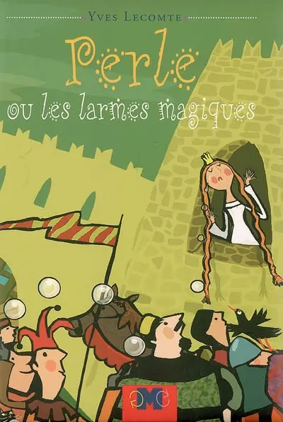 Perle ou Les larmes magiques