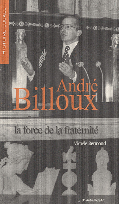 André Billoux : la force de...
