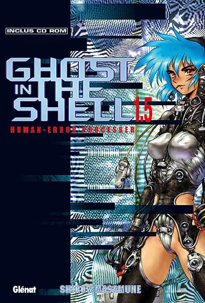 Ghost in the shell. Vol. 1.5. Human error processer