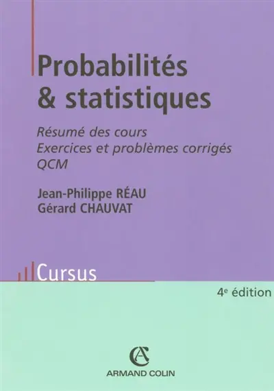 Probabilités et statistiques pour les sciences économiques et sociales : résumés de cours, exercices et problèmes corrigés