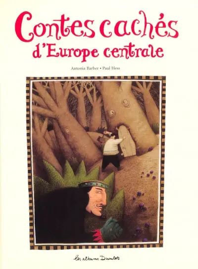 Les contes cachés d'Europe centrale