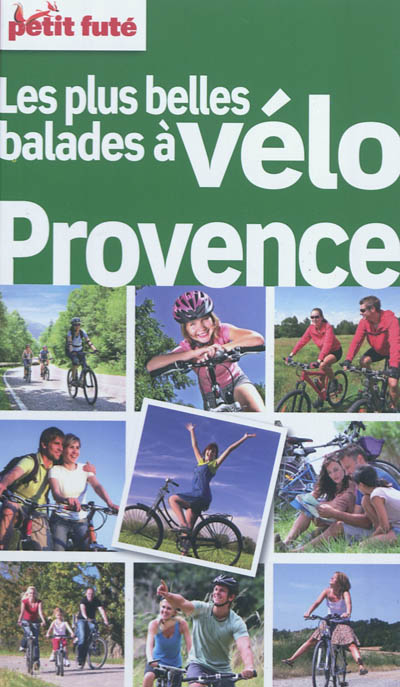 Les plus belles balades à vélo Provence