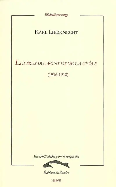 Lettres du front et de la geôle, 1916-1918