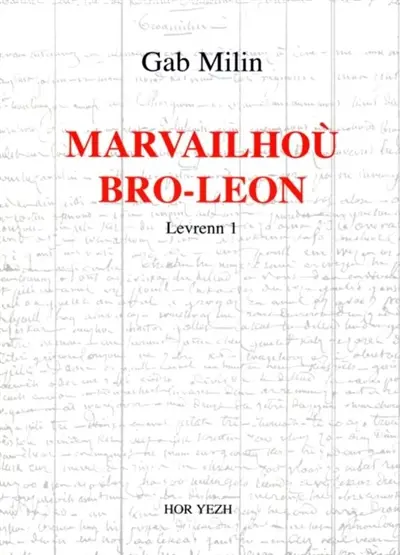 Marvailhoù bro-Leon. Vol. 1