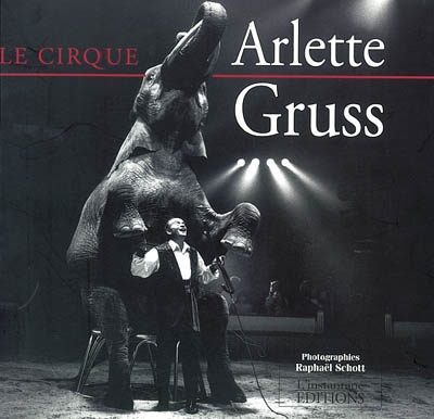 Le cirque Arlette Gruss