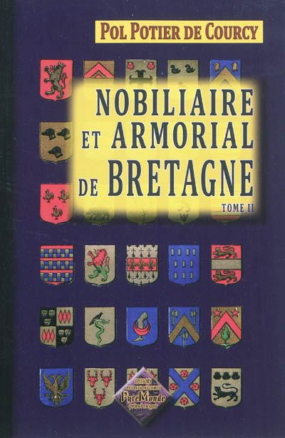 Nobiliaire et armorial de Bretagne. Vol. 2
