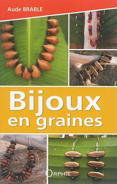 Bijoux en graines