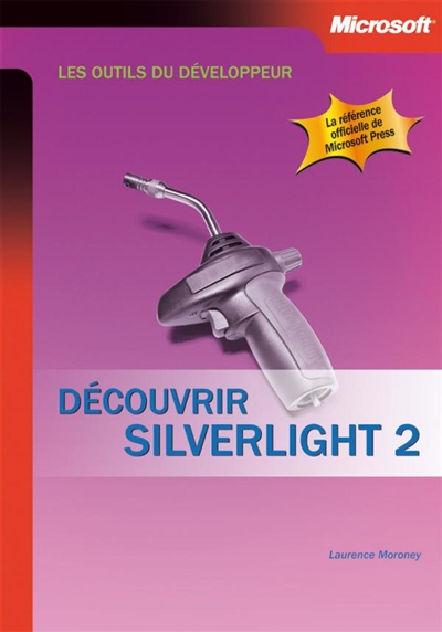 Découvrir Silverlight 2