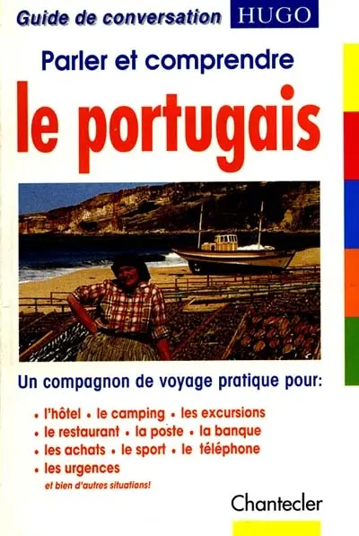 Parler et comprendre le portugais