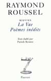 Oeuvres. La vue et poèmes...