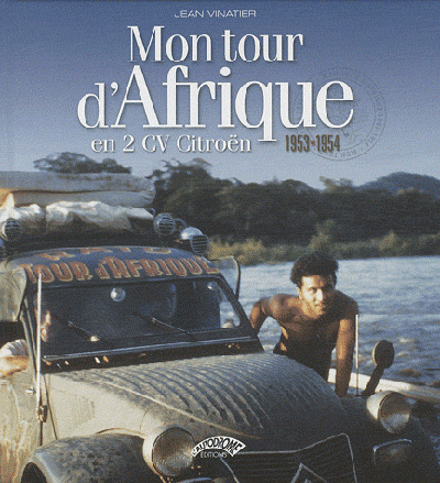 Mon tour d'Afrique, 1953-1954