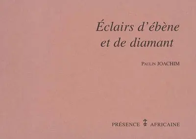 Eclairs d'ébène et de diamant