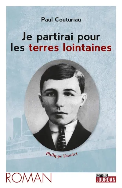 Je partirai pour les terres lointaines...