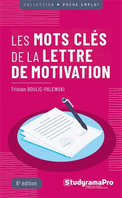 Les mots clés de la lettre de motivation