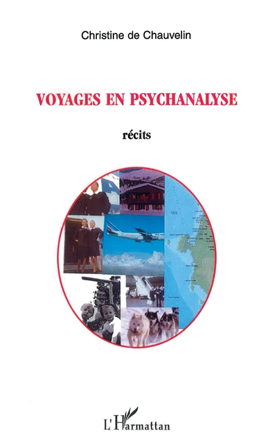 Voyages en psychanalyse : récits