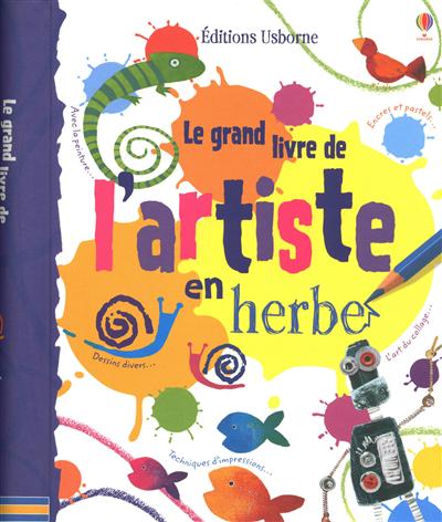 Le grand livre de l'artiste en herbe