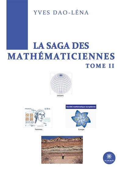 La Saga des Mathématiciennes : Tome II