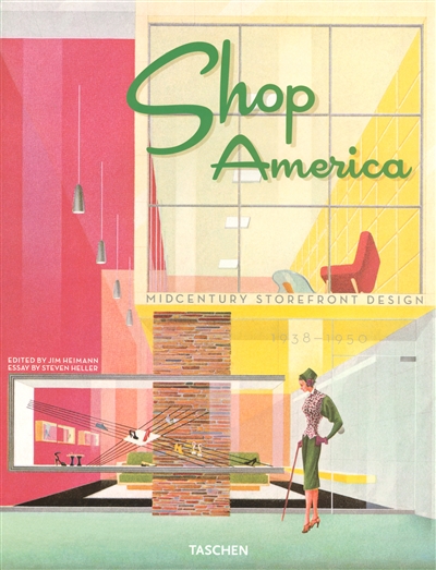 Shop America : midcentury storefront design 1938-1950