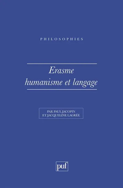 Erasme, humanisme et langage