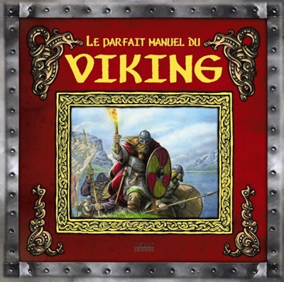 Le parfait manuel du Viking