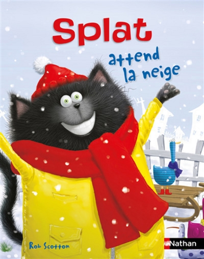 Splat le chat. Vol. 25. Splat attend la neige