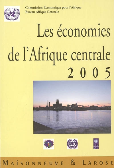 Les économies de l'Afrique centrale 2005