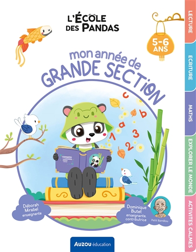 L'école des pandas : mon année de grande section, 5-6 ans