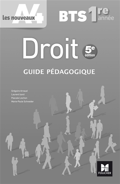 Droit, BTS 1re année : guide pédagogique