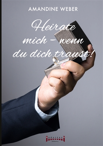 Heirate mich – wenn du dich...
