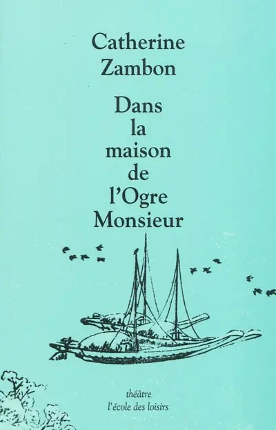 Dans la maison de l'ogre monsieur
