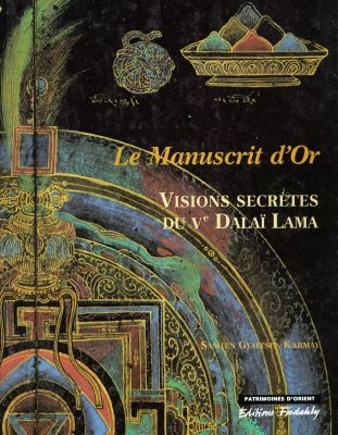 Le manuscrit d'or : visions secrètes du cinquième dalaï-lama