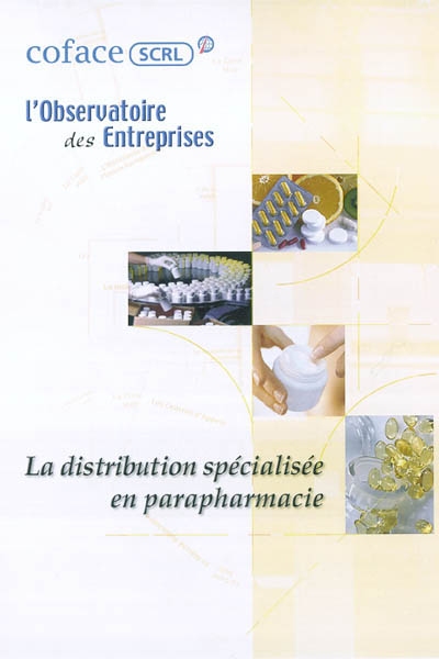 La distribution spécialisée en parapharmacie