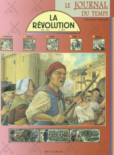 La Révolution : de 1765 à 1989