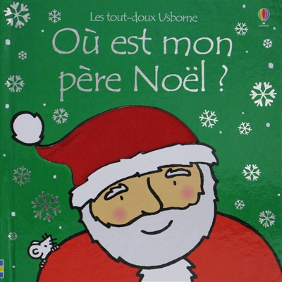 Où est mon père Noël ?