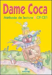 Dame Coca : méthode de lecture