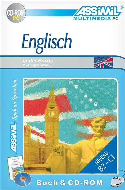 Englisch in der Praxis : für Fortgeschrittene : niveau B2-C1