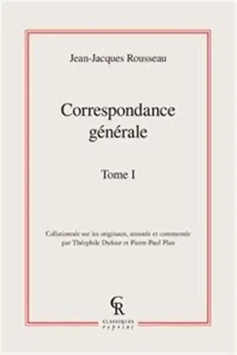 Correspondance générale. Vol. 01
