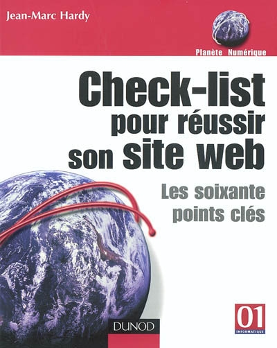 Check-list pour réussir son site web : les soixante points-clés
