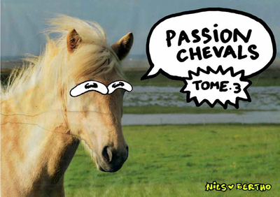 Passion chevals. Vol. 3