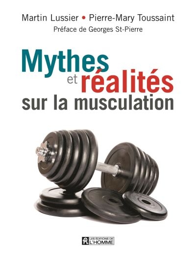 Mythes et réalités sur la musculation