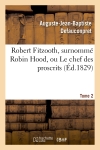 Robert Fitzooth, surnommé...