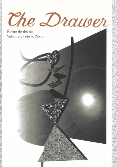 The drawer, n° 9. Paris, Texas